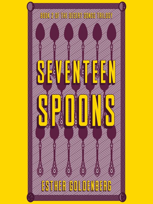 Title details for Seventeen Spoons by Esther Goldenberg - Available